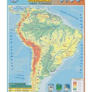 Ameryka Południowa – mapa fizyczna – Tablica edukacyjna 70x100 cm