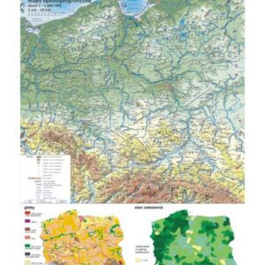 Polska – mapa ogólnogeograficzna + mapki zalesienia i gleb – Tablica edukacyjna 70x100 cm